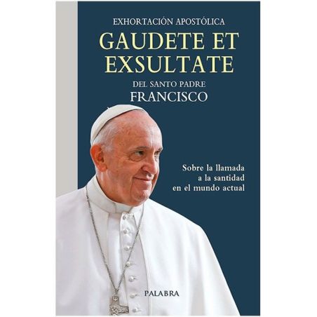 Gaudete et Exsultate (Exhortación Apostólica)
