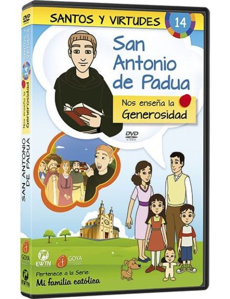 San Antonio de Padua y la Generosidad San Antonio de Padua y la Generosidad