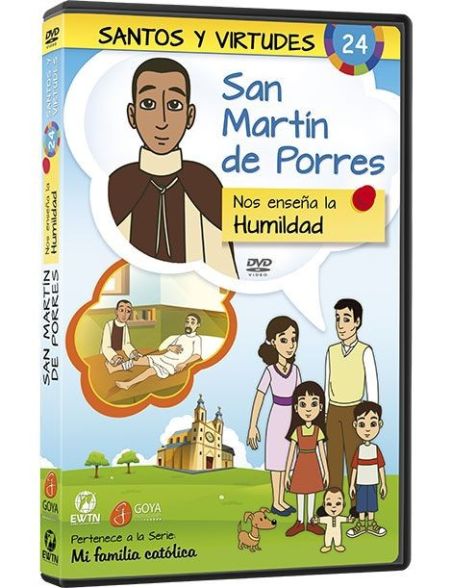 San Martín de Porres y la Humildad San Martín de Porres y la Humildad
