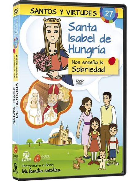 Santa Isabel de Hungría y la Sobriedad Santa Isabel de Hungría y la Sobriedad