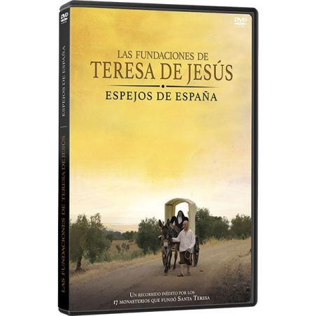 Las fundaciones de Teresa de Jesús (Espejos de España - DVD)