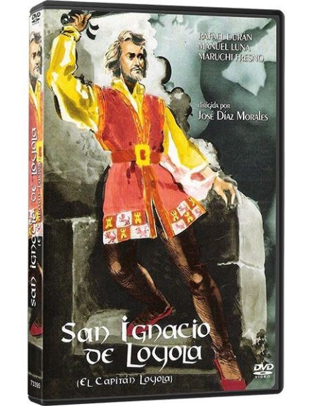 San Ignacio de Loyola (El capitán Loyola) San Ignacio de Loyola (El capitán Loyola)