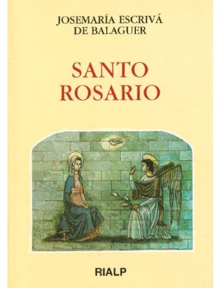 Santo Rosario (San Josemaría) Santo Rosario (San Josemaría)