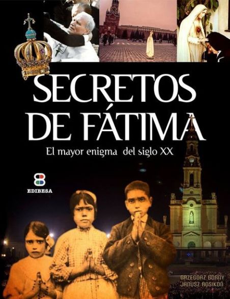 Secretos de Fátima Secretos de Fátima