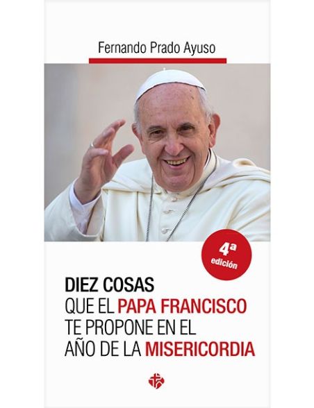 libro Diez cosas que el Papa Francisco te propone en el año de la Misericordia
