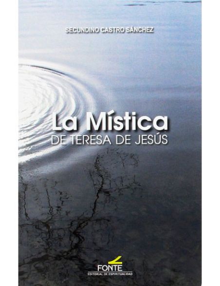 libro LA MÍSTICA DE TERESA DE JESÚS