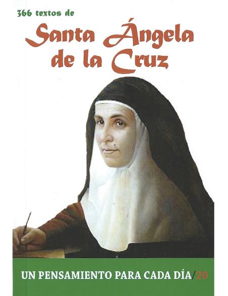 366 textos de Santa Ángela de la Cruz