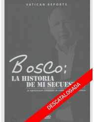 Bosco: La historia de mi...