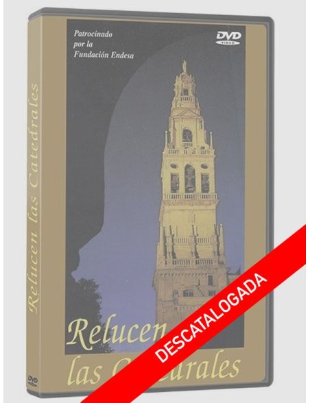 Relucen las Catedrales Relucen las Catedrales
