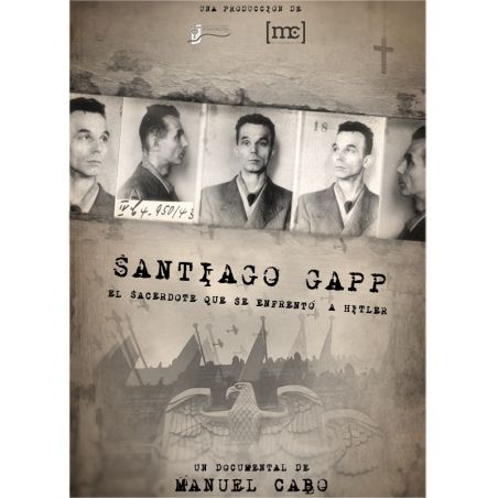 Santiago Gapp. El sacerdote que se enfrentó a Hitler