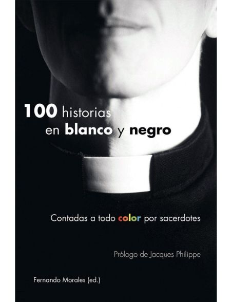 100 historias en blanco y negro 100 historias en blanco y negro