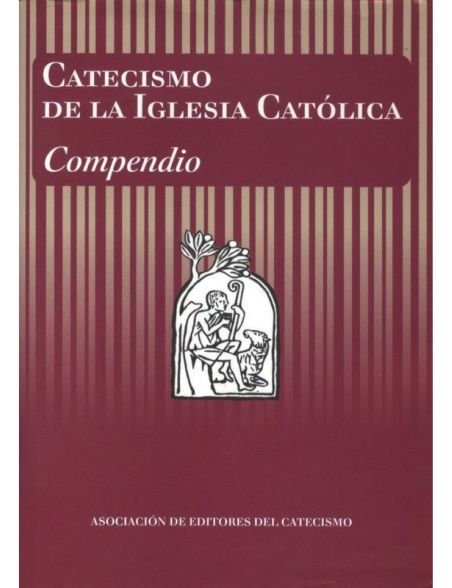 Compendio del Catecismo de la Iglesia Católica LIBRO católico recomendado Compendio del Catecismo de la Iglesia Católica LIBRO católico recomendado
