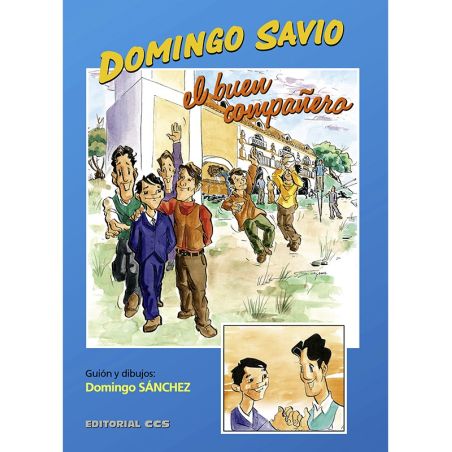 Domingo Savio, el buen compañero