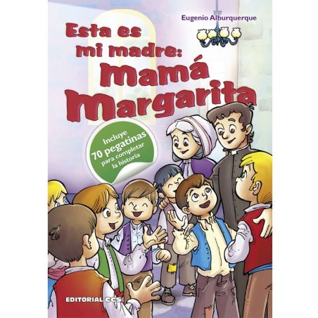 Esta es mi madre: mamá Margarita (libro pegatinas)