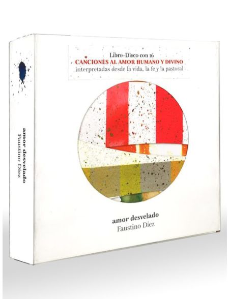 Amor desvelado (Faustino Díez) - CD (Libro-Disco)