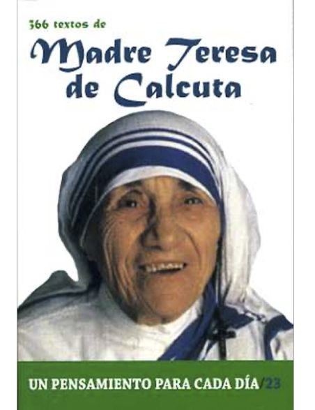 366 textos de Madre Teresa de Calcuta