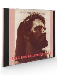Eres uno de los nuestros (Juan Antonio Espinosa) - CD