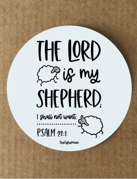 Pegatina · The Lord is my shepherd (El Señor es mi pastor)