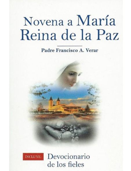 Novena a María, Reina de la Paz (ADADP) Novena a María, Reina de la Paz (ADADP)