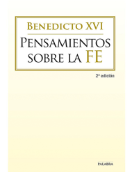 Pensamientos sobre la fe (Benedicto XVI)