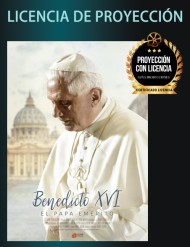 Licencia de exhibición - Benedicto XVI, el Papa Emérito (ESPAÑA)