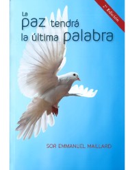 La paz tendrá la última...