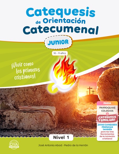 Catequesis de Orientación Catecumenal - JUNIOR (nivel 1) [10-11 años] - DYA