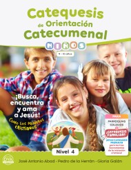 Catequesis de Orientación Catecumenal - NIÑOS (nivel 4) [9-10 años] - DYA