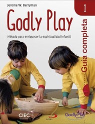 Godly Play - Vol. 1 (Guía completa)