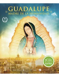Guadalupe: Madre de la humanidad (Blu-Ray)