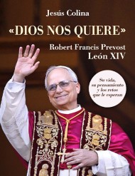 «Dios nos quiere»