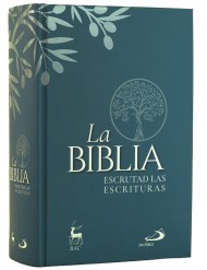 La Biblia. Escrutad las Escrituras (San Pablo)