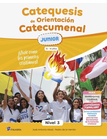 Catequesis de Orientación Catecumenal Nivel 3 Junior (13-14 años) - DYA