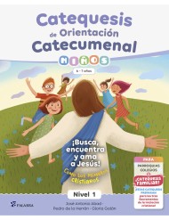 Catequesis de Orientación Catecumenal - NIÑOS 1 (nivel 1) [6-7 años] DYA