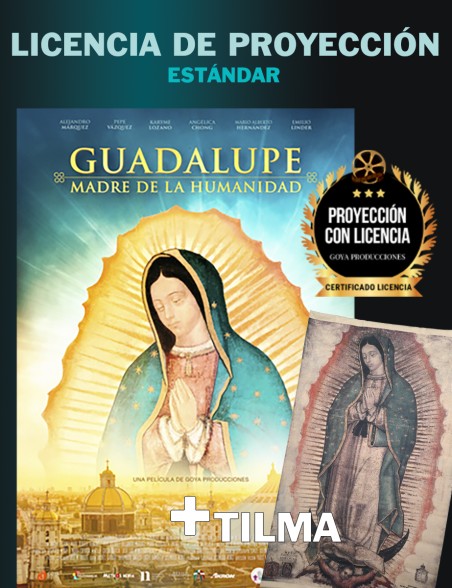Licencia de exhibición - Guadalupe: Madre de la Humanidad (ESPAÑA)