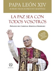 La paz sea con todos vosotros (Papa León XIV)
