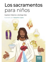 Los sacramentos para niños (paso a paso)