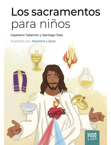 Los sacramentos para niños (paso a paso)
