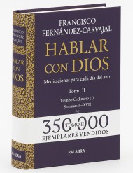 Hablar con Dios. Tomo II...