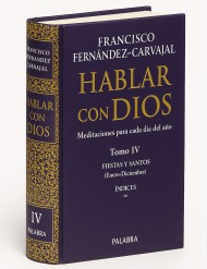 Hablar con Dios. Tomo IV...