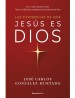 Las evidencias de que Jesús es Dios