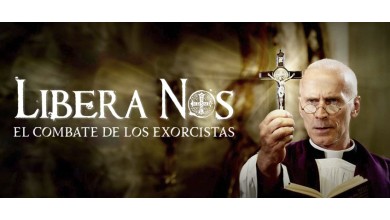 Libera Nos. El combate de los exorcistas